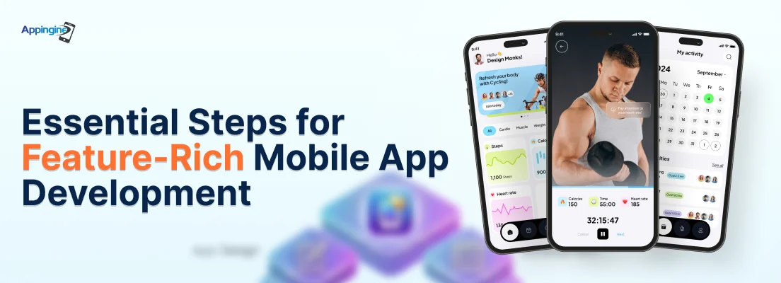 Essential Steps for Feature-Rich Mobile App Development
